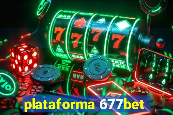 plataforma 677bet